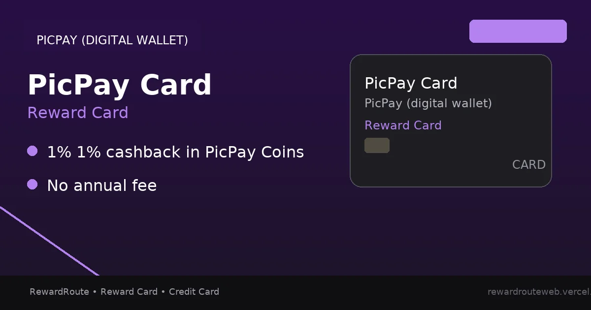 PicPay Card — PicPay (digital wallet) credit card
