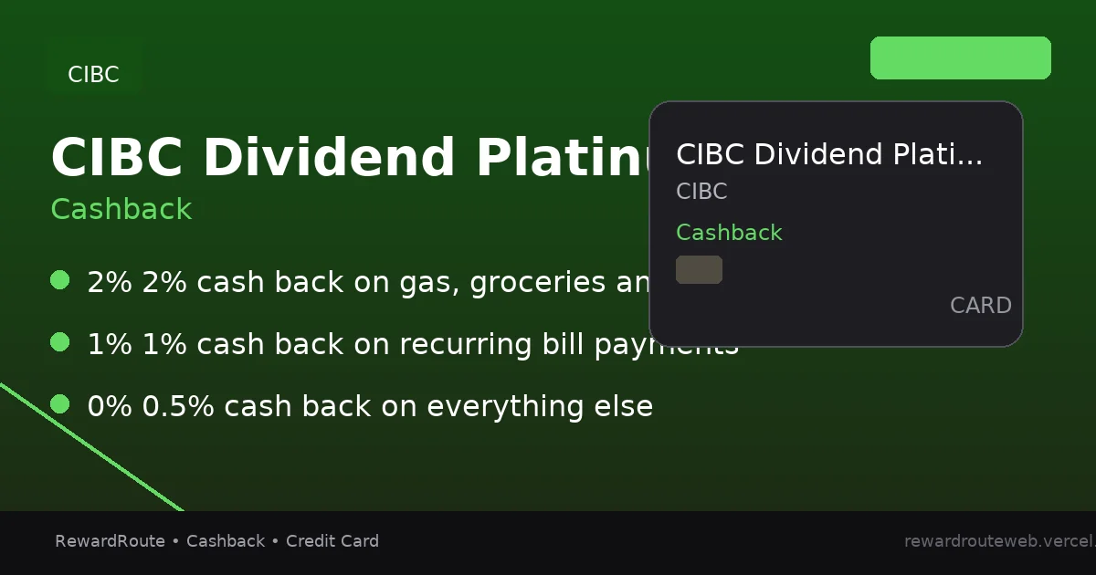 CIBC Dividend Platinum Visa Card — CIBC credit card