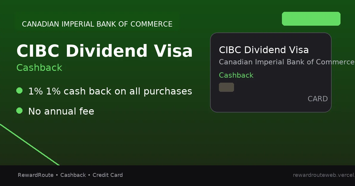 CIBC Dividend Visa — Canadian Imperial Bank of Commerce credit card