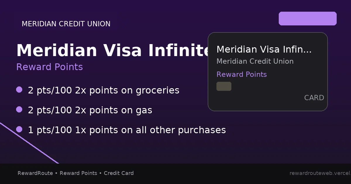 Meridian Visa Infinite — Meridian Credit Union credit card