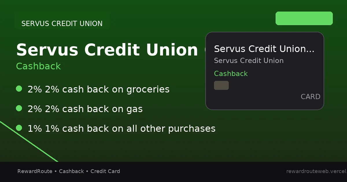 Servus Credit Union Cash Back Mastercard — Servus Credit Union credit card