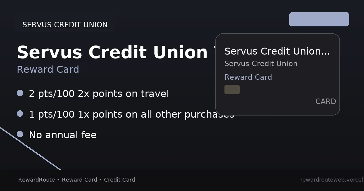 Servus Credit Union Travel Mastercard — Servus Credit Union credit card