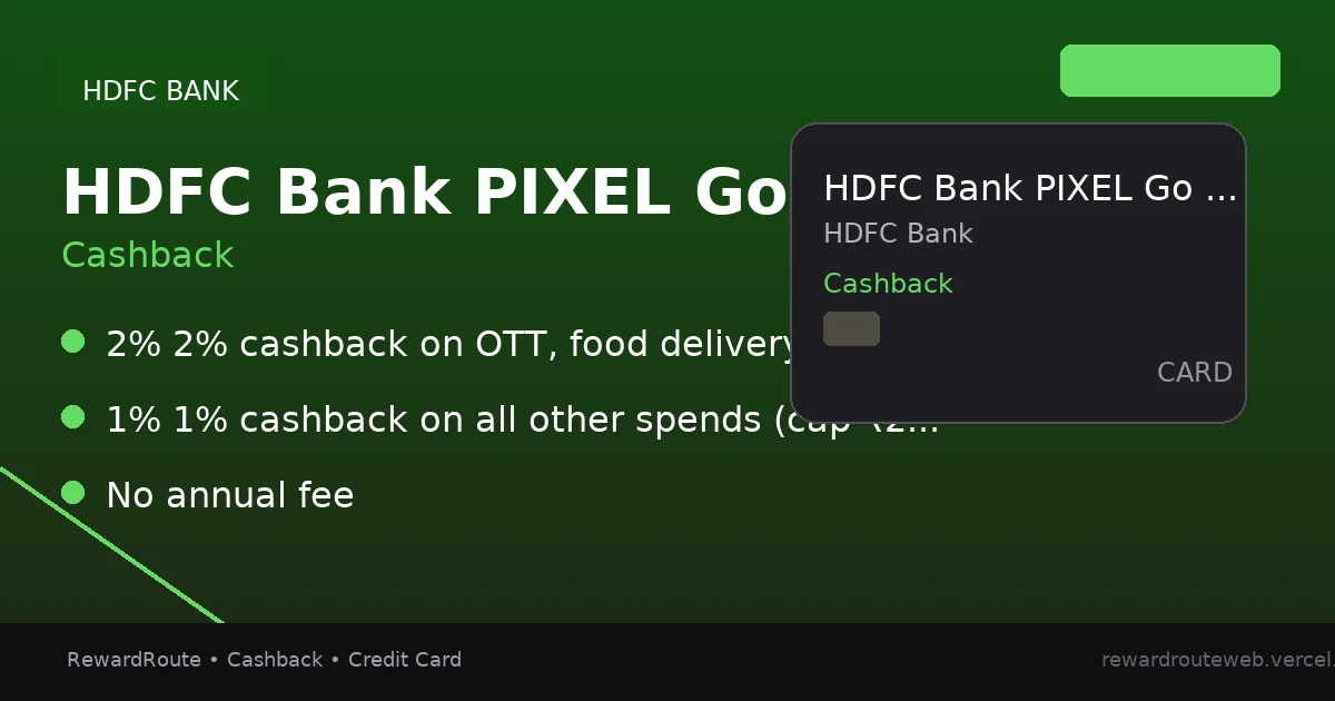 HDFC Bank PIXEL Go Credit Card — HDFC Bank credit card