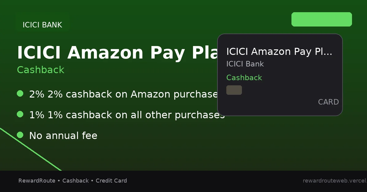 ICICI Amazon Pay Platinum Credit Card — ICICI Bank credit card