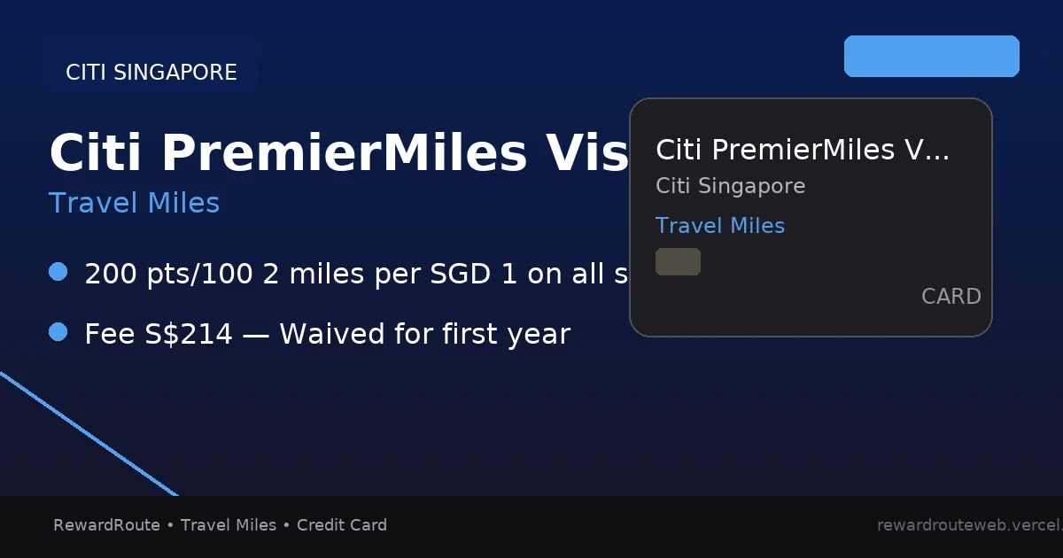 Citi PremierMiles Visa Card — Citi Singapore credit card
