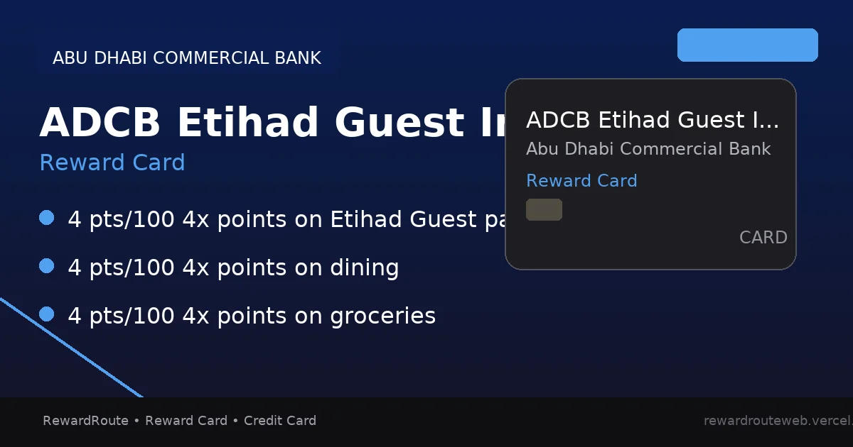 ADCB Etihad Guest Infinite Credit Card — Abu Dhabi Commercial Bank credit card
