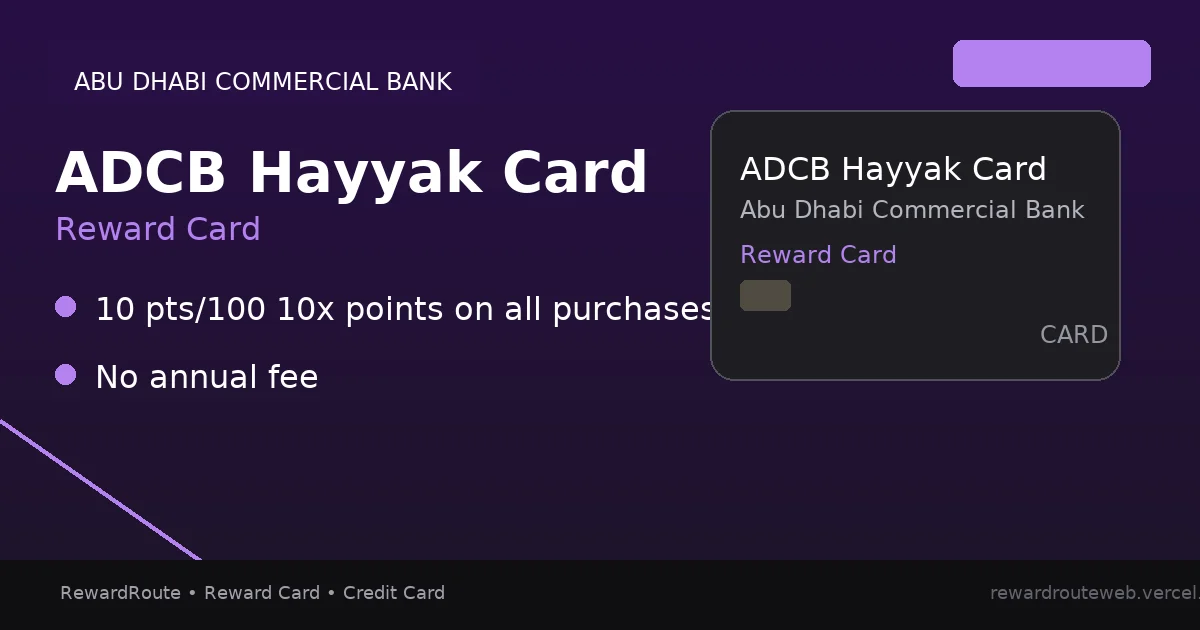 ADCB Hayyak Card — Abu Dhabi Commercial Bank credit card