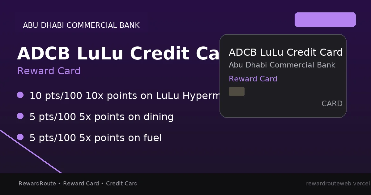 ADCB LuLu Credit Card — Abu Dhabi Commercial Bank credit card