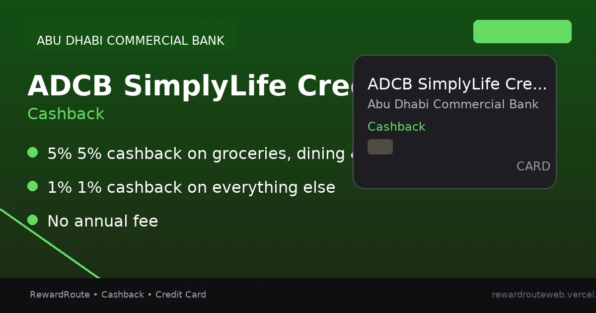 ADCB SimplyLife Credit Card — Abu Dhabi Commercial Bank credit card