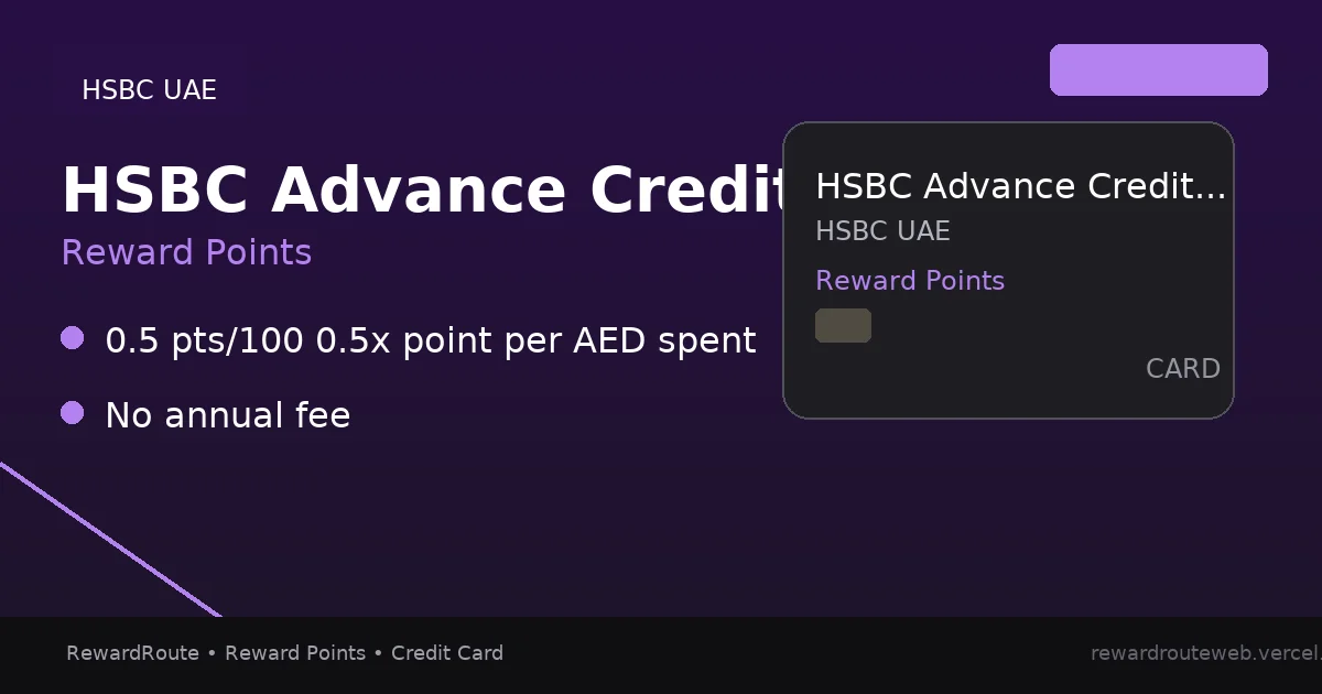 HSBC Advance Credit Card (UAE) — HSBC UAE credit card