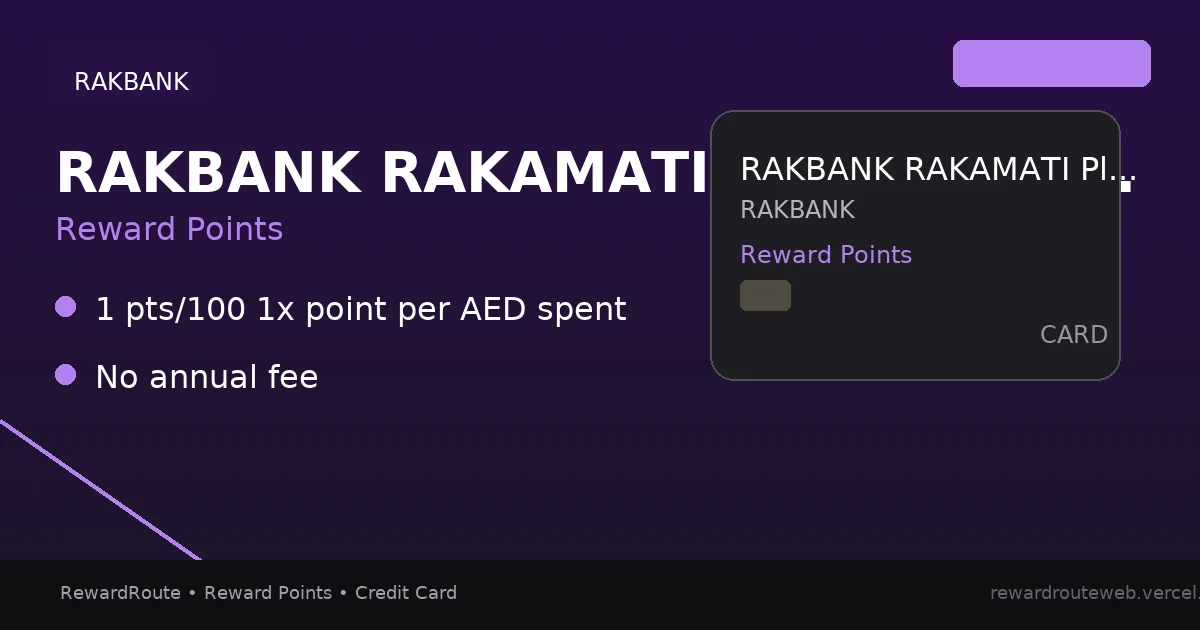 RAKBANK RAKAMATI Platinum Card — RAKBANK credit card