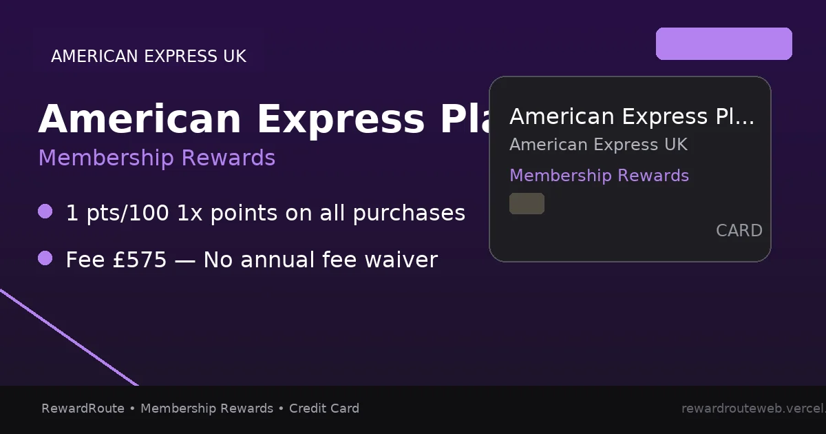 American Express Platinum Card (UK) — American Express UK credit card