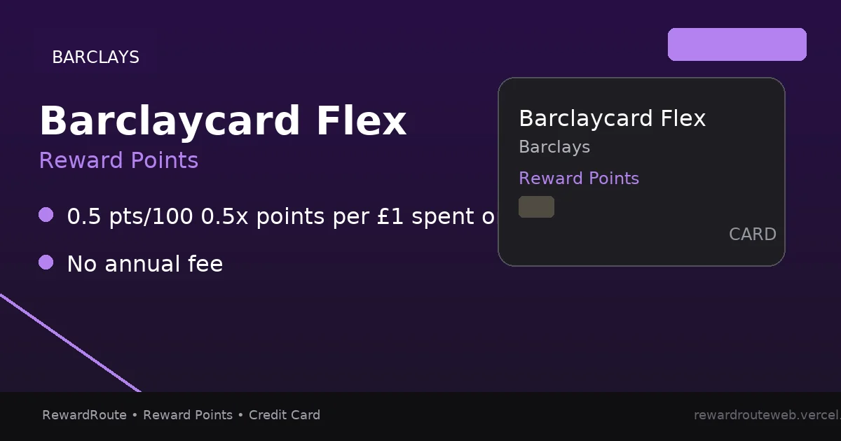 Barclaycard Flex — Barclays credit card