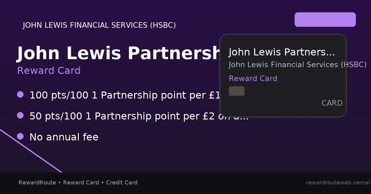 John Lewis Partnership Card — John Lewis Financial Services (HSBC) credit card