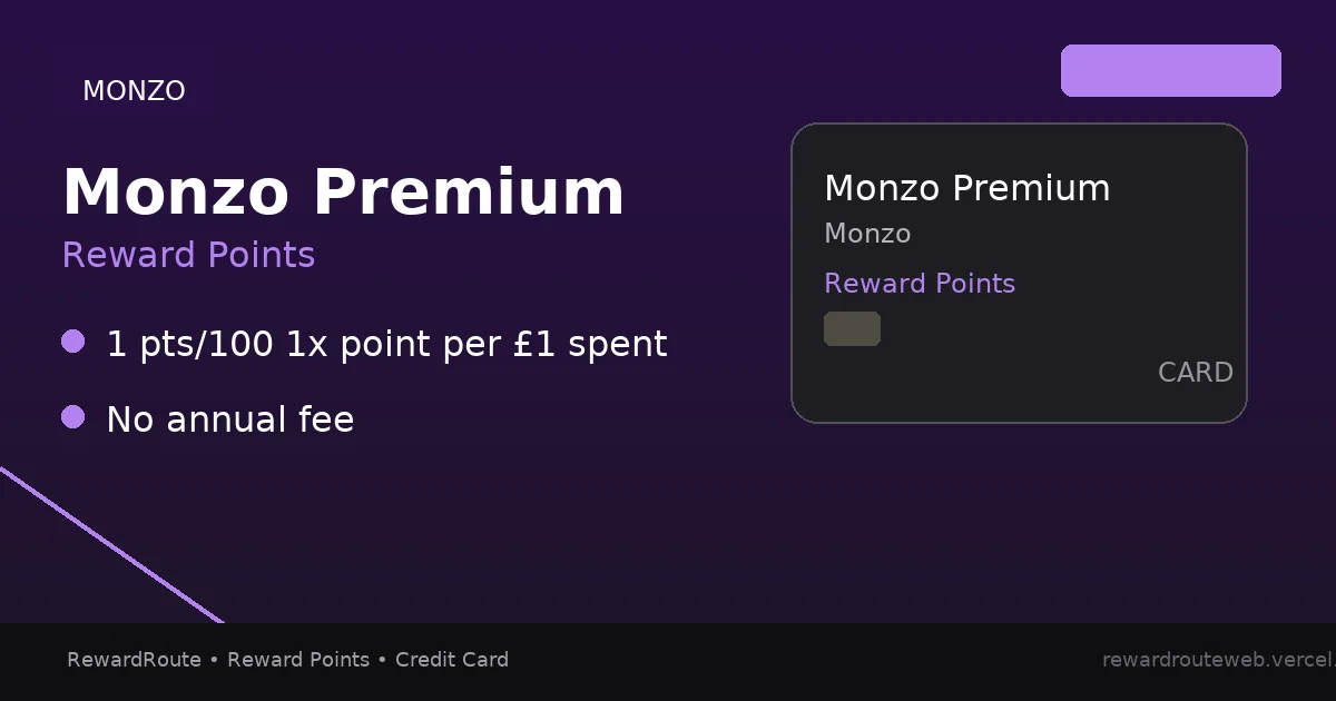 Monzo Premium — Monzo credit card