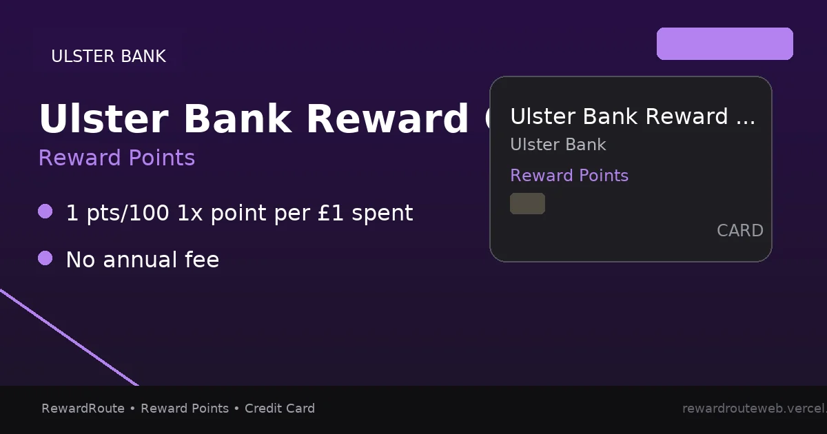 Ulster Bank Reward Credit Card — Ulster Bank credit card