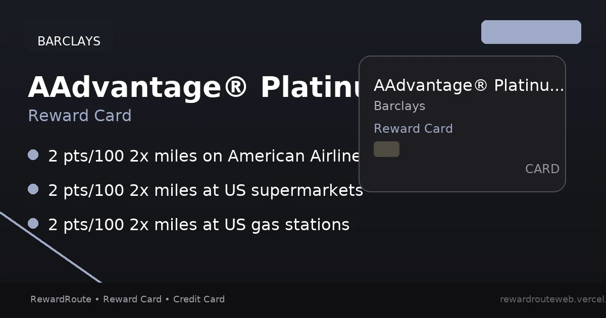 AAdvantage® Platinum Select® World Elite Mastercard® — Barclays credit card