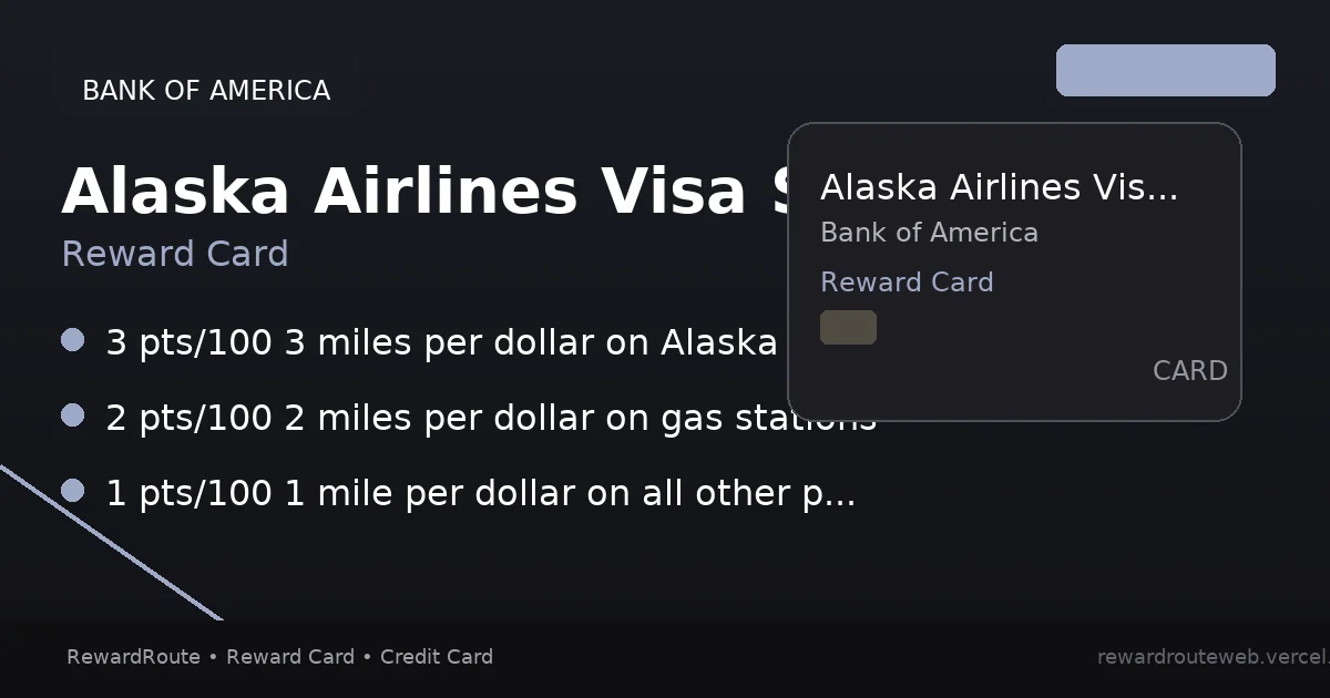 Alaska Airlines Visa Signature® Card — Bank of America credit card