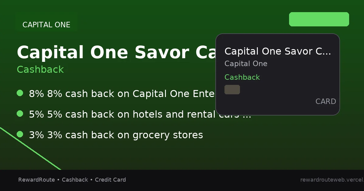 Capital One Savor Cash Rewards Credit Card — Capital One credit card
