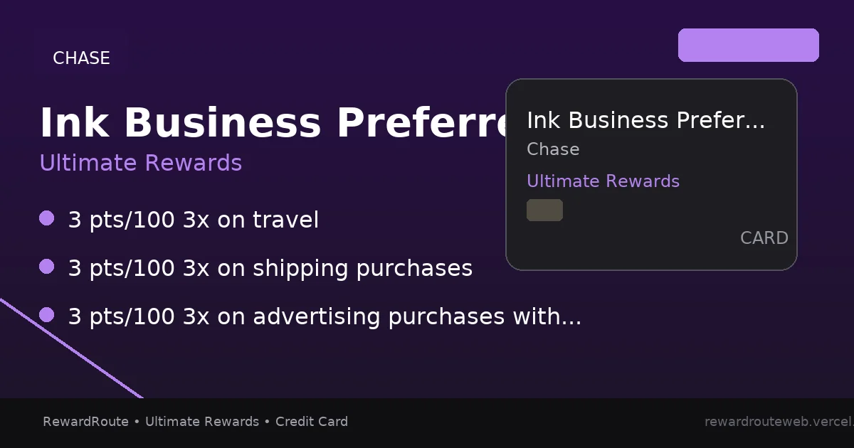 Ink Business Preferred Credit Card — Chase credit card