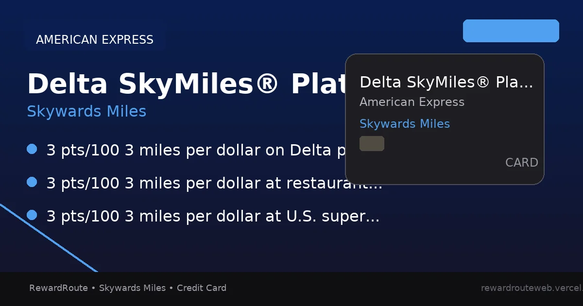 Delta SkyMiles® Platinum American Express Card — American Express credit card