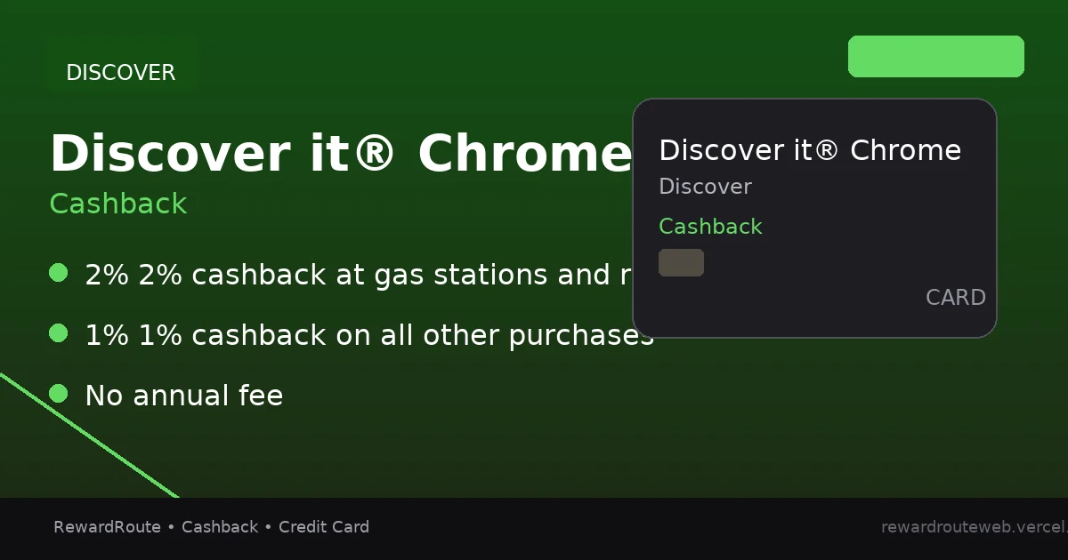 Discover it® Chrome — Discover credit card