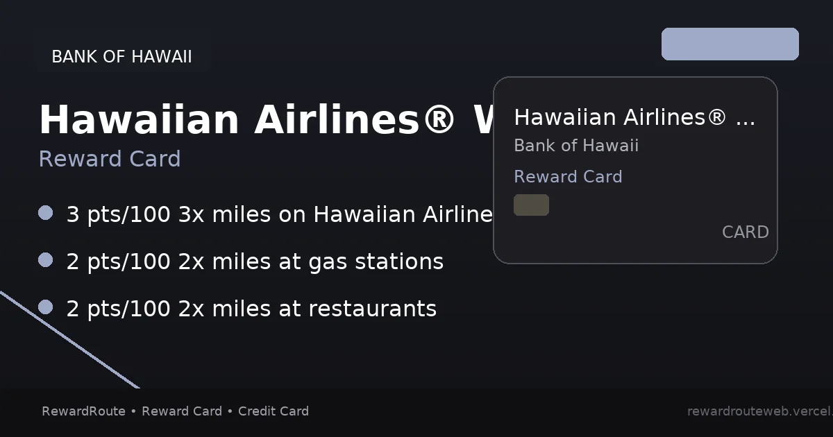 Hawaiian Airlines® World Elite Mastercard® — Bank of Hawaii credit card