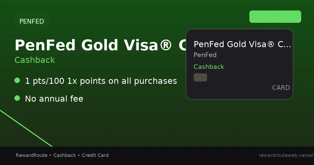 PenFed Gold Visa® Card — PenFed credit card