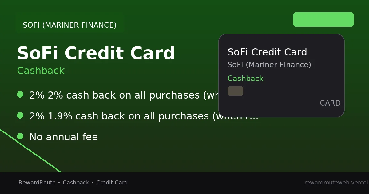 SoFi Credit Card — SoFi (Mariner Finance) credit card