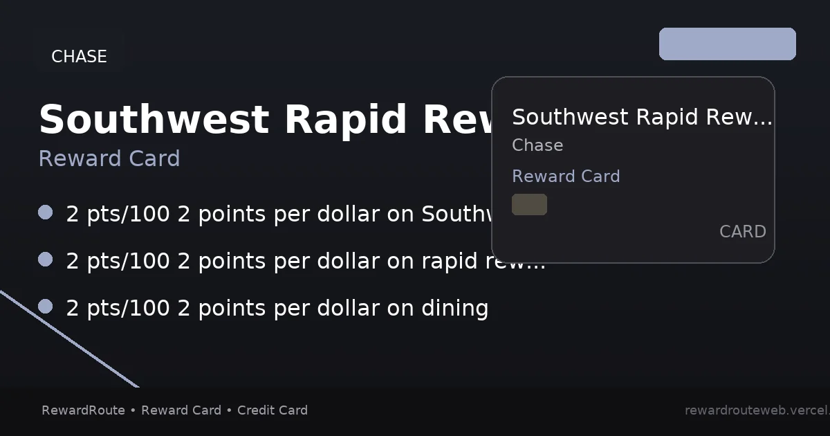 Southwest Rapid Rewards® Plus Credit Card — Chase credit card