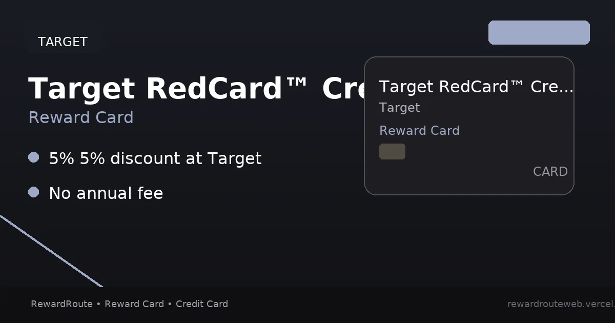 Target RedCard™ Credit Card — Target credit card