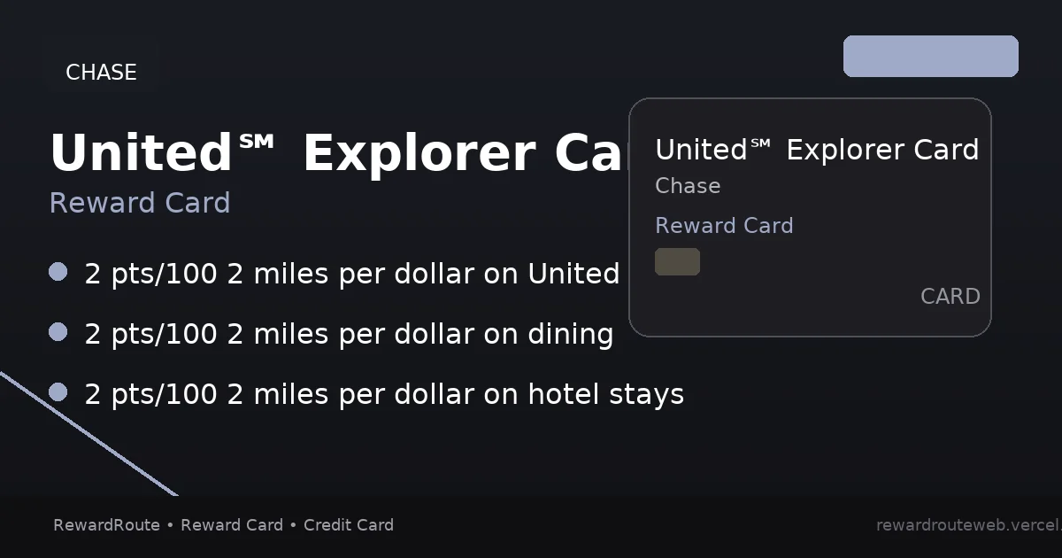 United℠ Explorer Card — Chase credit card